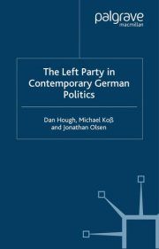 Couverture : Left Party in Contemporary German Politics (New Perspectives in German Studies)