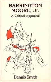 Couverture : Barrington Moore, Jr., a critical appraisal