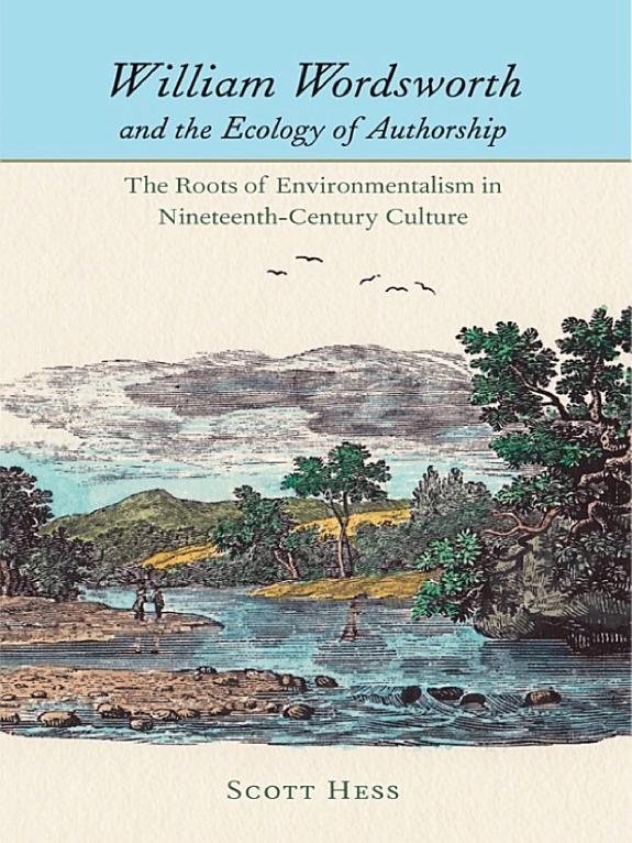 Couverture : William Wordsworth and the Ecology of Authorship
