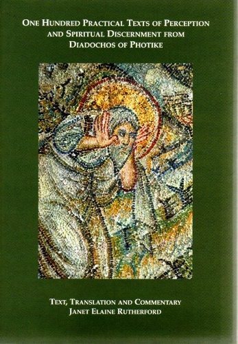 Couverture : One hundred practical texts of perception and spiritual discernment from Diadochos of Photike