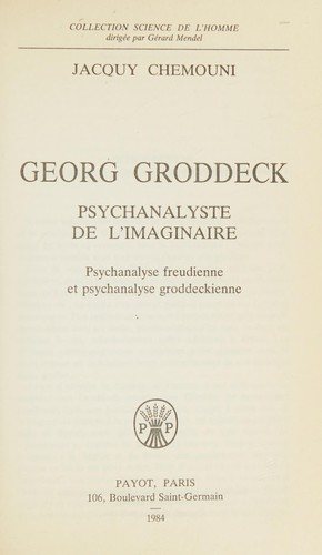 Couverture : Georg Groddeck, psychanalyste de l'imaginaire
