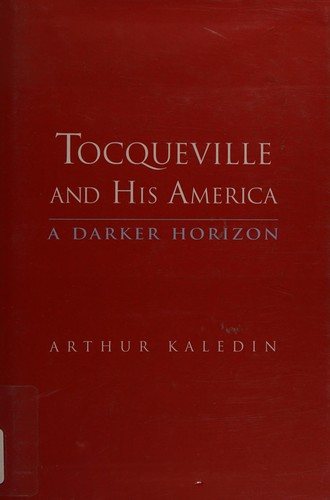 Couverture : Tocqueville and his America