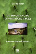 Couverture : Gli spinosi cactus di Palestina e Israele