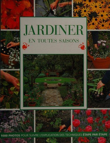 Couverture : Jardiner en toutes saisons