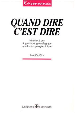 Couverture : Quand dire, c'est dire