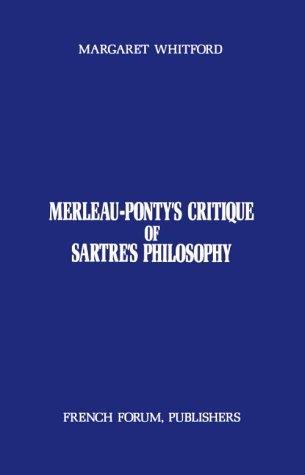 Couverture : Merleau-Ponty's critique of Sartre's philosophy