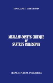Couverture : Merleau-Ponty's critique of Sartre's philosophy