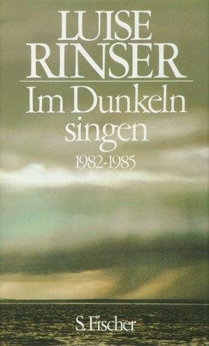 Couverture : Im dunkeln singen, 1982 bis 1985