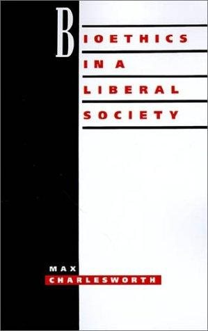 Couverture : Bioethics in a liberal society