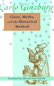 Couverture : Clues, Myths, and the Historical Method