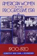 Couverture : American women in the Progressive Era, 1900-1920