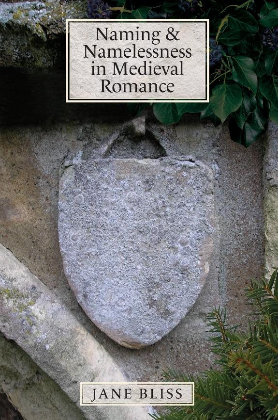 Couverture : Naming and Namelessness in Medieval Romance