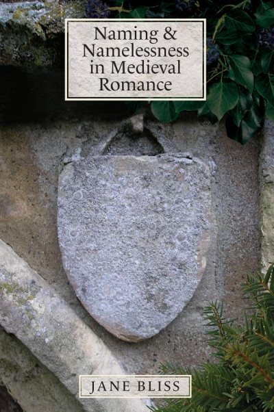 Couverture : Naming and Namelessness in Medieval Romance