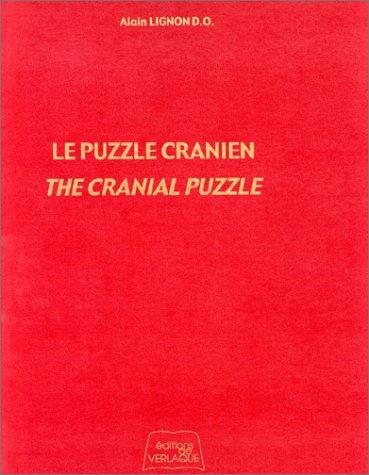 Couverture : Le Puzzle cranien - The Cranial Puzzle
