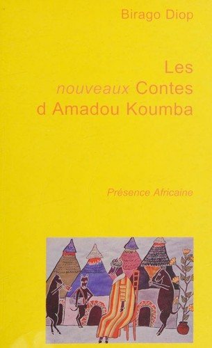 Couverture : Les Nouveaux contes d'Amadou Koumba
