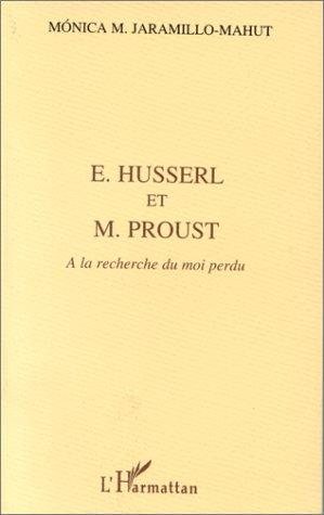Couverture : E. Husserl et M. Proust