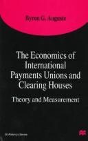 Couverture : The economics of international payments unions and clearing houses