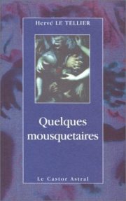 Couverture : Quelques mousquetaires