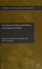 Couverture : Care between work and welfare in European societies