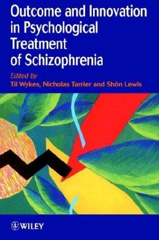 Couverture : Outcome and innovation in psychological treatment of schizophrenia