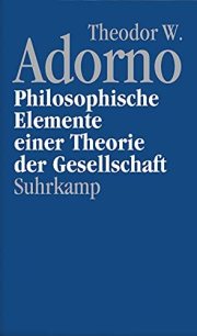 Couverture : Philosophische Elemente einer Theorie der Gesellschaft, 1964