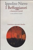 Couverture : I beffeggiatori e frammenti teatrali