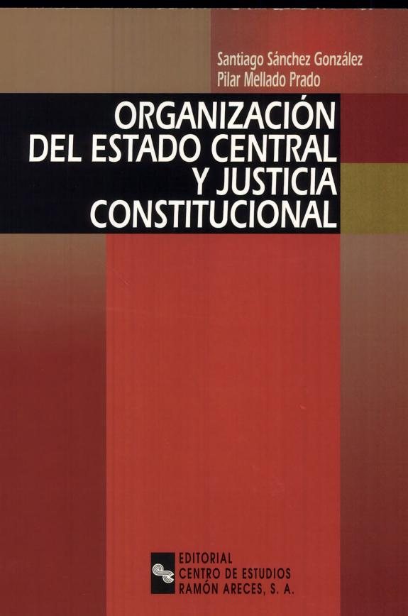 Couverture : Organización del Estado central y justicia constitucional