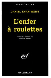 Couverture : L'enfer à roulettes
