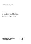 Couverture : Medium und Reflexiv