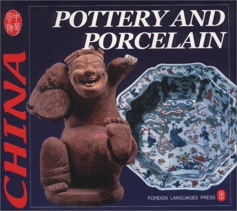 Couverture : Pottery and Porcelain (Culture of China)