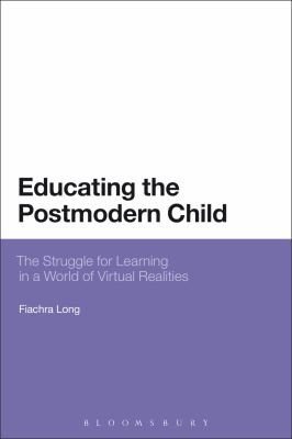 Couverture : Educating the Postmodern Child