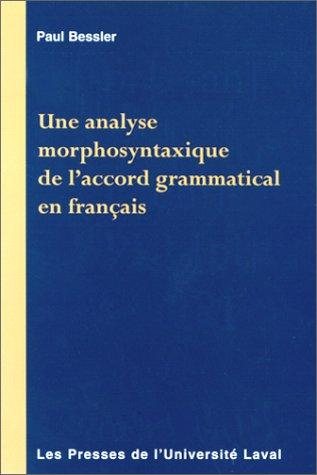 Couverture : Une analyse morphosyntaxique de l'accord grammatical en français
