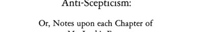 Couverture : Anti-Scepticism, or Notes Upon Each Chapter of Mr. Lock's Essay Concerning Human Understanding