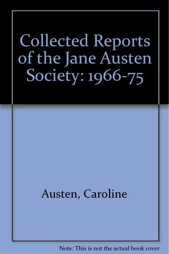 Couverture : Collected Reports of the Jane Austen Society: 1966-1975