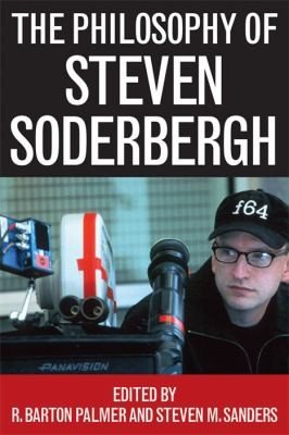 Couverture : The Philosophy Of Steven Soderbergh