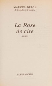 Couverture : La rose de cire