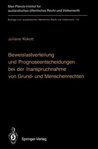 Couverture : Beweislastverteilung und Prognoseentscheidungen bei der Inanspruchnahme von Grund- und Menschenrechten =