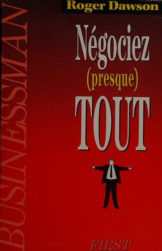 Couverture : Négocier (presque) tout