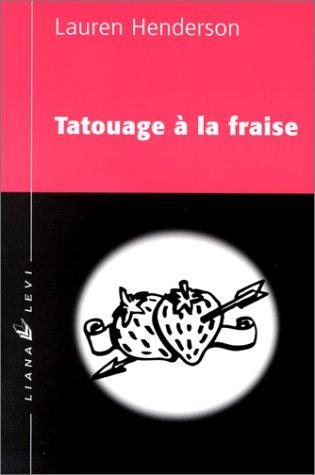 Couverture : Tatouage à la fraise