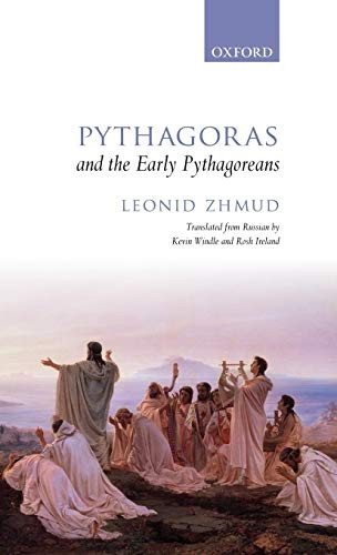 Couverture : Pythagoras and the Early Pythagoreans
