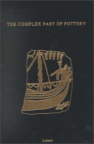 Couverture : The complex past of pottery