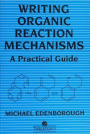 Couverture : Writing organic reaction mechanisms