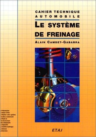 Couverture : Le Système de freinage