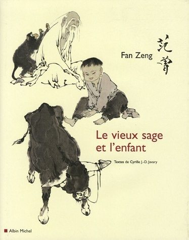 Couverture : Le Vieux Sage Et L'Enfant (French Edition)