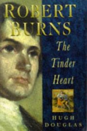 Couverture : Robert Burns, the tinder heart
