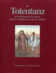 Couverture : Der Totentanz der Marienkirche zu Lübeck und der Nikolaikirche in Reval (Tallinn)