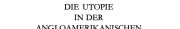 Couverture : Die Utopie in der angloamerikanischen Literatur