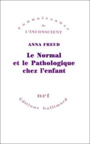 Couverture : Le normal et le pathologique chez l'enfant