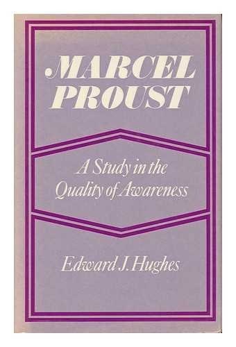 Couverture : Marcel Proust, a study in the quality of awareness