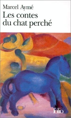 Couverture : Les Contes Du Chat Perche (Collection Folio)